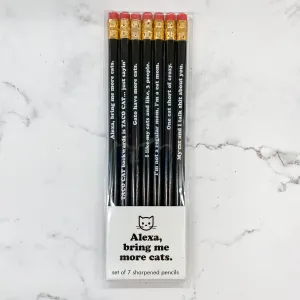Pencil Set - Alexa, bring me more cats